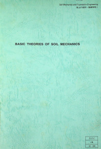 BASIC THEORIES OF SOIL MECHANIC