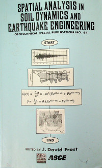 SPATIAL ANALYSIS IN SOIL DYNAMICS AND EARTHQUAKE ENGINEERING