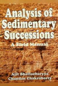 Analysis of Sedimentary Successions A Field Manual