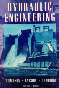 HYDRAULIC ENGINEERING, SECOND EDITION