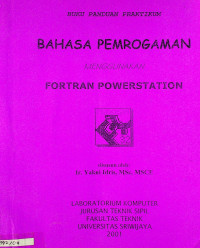 BAHASA PEMROGAMAN MENGGUNAKAN FORTRN POWERSTATION