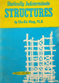 Statically indeterminate STRUCTURES