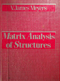 Matrix Analysis of Structures