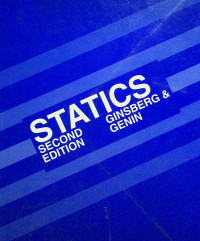 STATICS, SECOND EDITION