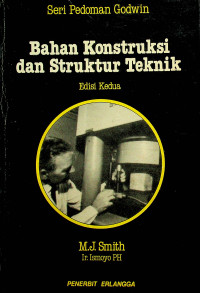 Bahan Konstruksi dan Struktur Teknik, Edisi Kedua