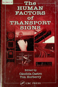 The HUMAN FACTORS of TRANSPORT SIGNS