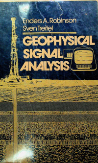 GEOPHYSICAL SIGNAL ANALYSIS