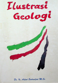 Ilustrasi Geologi	
