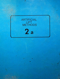 ARTIFICAL LIFT METHODS 2 a
