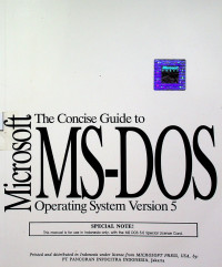 The Concise Guide to Microsoft MS-DOS Operating System Version 5