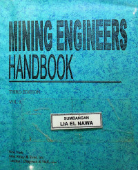 MINING ENGINEERS HANDBOOK VOL.I, THIRD EDITION