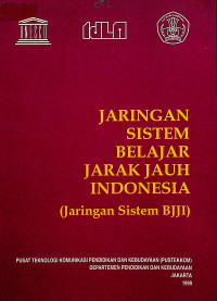 JARINGAN SISTEM BELAJAR JARAK JAUH INDONESIA (Jaringan Sistem BJJI)