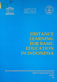 DISTANCE LEARNING FOR BASIC EDUCATION IN INDONESIA