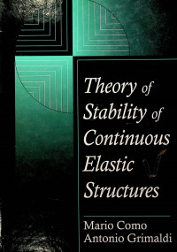 Theory of Stability ofcontinuous Elastic Structures