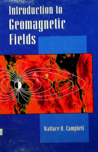 Introduction to Geomagnetic Fields