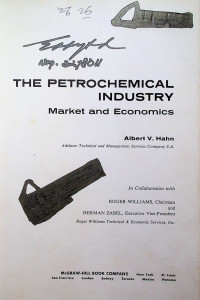 THE PETROCHEMICAL INDUSTRY: Market and Economics