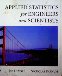 APPLIED STSTISTICS for ENGINEERS and SCIENTISTS