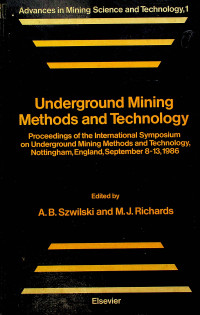 Underground Mining Methods and Technology