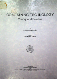 COAL MINING TECHNOLOGY: Theory and Practice