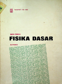 FISIKA DASAR: GELOMBANG DAN OPTIK