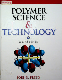 POLYMER SCIENCE & TECHNOLOGY, second edition