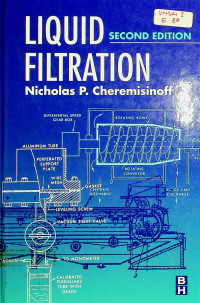 LIQUID FILTRATION, SECOND EDITION