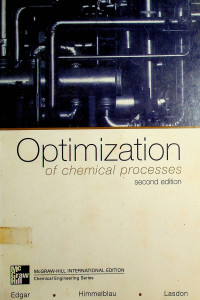 Optimization of chemical processes, second edition
