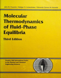 Molecular Thermodynamics of Fluid-Phase Equilibria, Third Edition