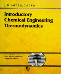 Introductory Chemical Engineering Thermodynamics