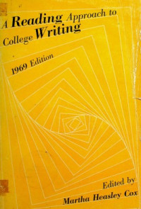 A Reading Approach to College Writing, 1969 Edition