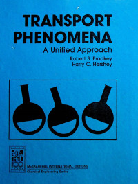 TRANSPORT PHENOMENA: A Unified Approach