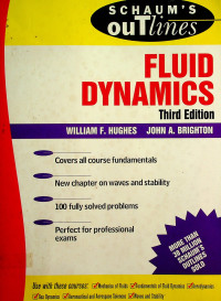 SCHAUM'S ouTlines: FLUID DYNAMICS, Third Edition