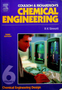 CHEMICAL ENGINEERING VOLUME 6, THIRD EDITION