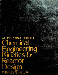 AN INTRODUCTION TO Chemical Engineering Kinetics & Reactor Design
