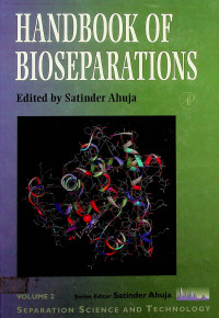 HANDBOOK OF BIOSEPARATIONS VOLUME 2: SEPARETION SCIENCE AND TECHNOLOGY