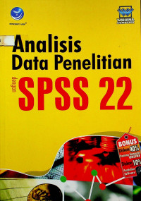 Analisis Data Penelitian dengan SPSS 22