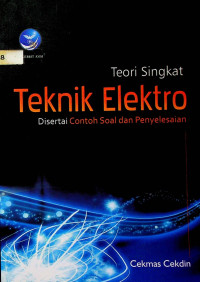 Teori Singkat Teknik Elektro Disertai Contoh Soal dan Penyelesaian