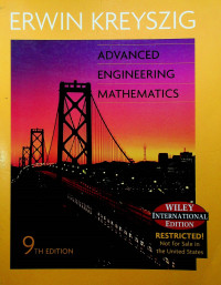 ADVANCED ENGINEERING MATHEMATICS, 9 TH EDITION