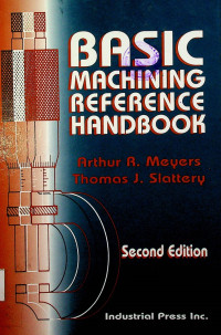 BASIC MACHINING REFERENCE HANDBOOK, Second Edition