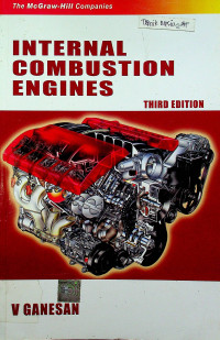INTERNAL COMBUSTION ENGINES, THIRD EDITION