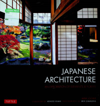 JAPANESE ARCHITECTURE: AN EXPLORATION OF ELEMENTS & FORMS