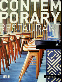 CONTEMPORARY RESTAURANT: URBAN LIFESTYLE