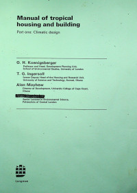 Manual of tropical housing and building, Part One : Climatic design