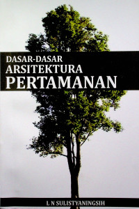 DASAR-DASAR ARSITEKTUR PERTANAMAN