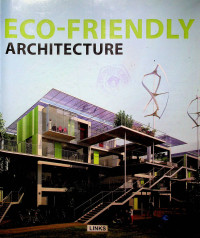 ECO-FRIENDLY ARCHITECTURE