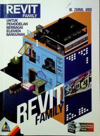 REVIT FAMILY UNTUK PEMODELAN BERBAGAI ELEMEN BANGUNAN