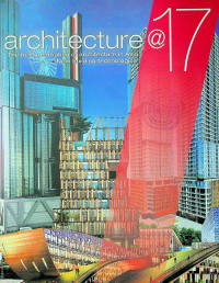 architecture@17: The next generation of architecture in Asia+ New building technologies