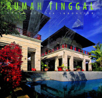 RUMAH TINGGAL KARYA ARSITEK INDONESIA