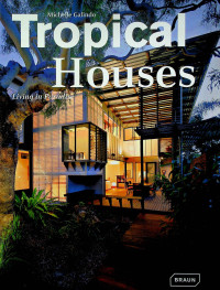 Tropical Houses Living in Paradise