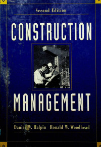 CONSTRUCTION MANAGEMENT, Second Edition